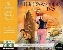 Thor's Wedding Day: By Thialfi, the Goat Boy, as told to and translated by Bruce Coville