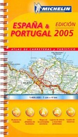 Espaa y Portugal 2005 - Atlas de Carreteras y Turistico (Spanish Edition)