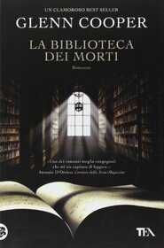 La Biblioteca Dei Morti (Italian Edition)