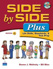 Side by Side Plus - Life Skills, Standards, & Test Prep 2 (3rd Edition)