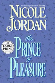 Prince of Pleasure (Random House Large Print)
