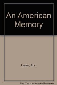 AN AMERICAN MEMORY