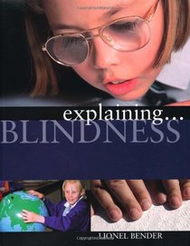 Blindness (Explaining)