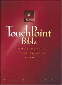 Touchpoint Bible: God's Word at Your Point of Need (New Living Translation)