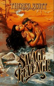 Savage Revenge (Leisure Historical Romance)