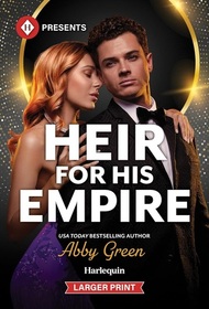 Heir for His Empire (Harlequin Presents, No 4202) (Larger Print)