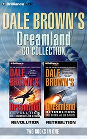 Dale Brown's Dreamland CD Collection: Retribution, Revolution (Dale Brown's Dreamland Series)