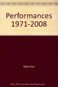 Performances 1971-2008