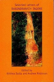 Selected Letters of Rabindranath Tagore