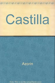 Castilla ; La ruta de Don Quijote (Contemporaneos) (Spanish Edition)