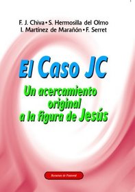 El Caso J.C. (Spanish Edition)