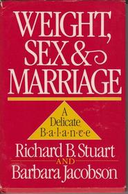 Weight, Sex & Marriage A Delicate Balance