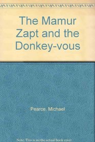 Mamur Zapt and the Donkey-Vous