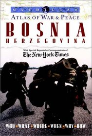 Atlas of War  Peace: Bosnia Herzegovina