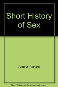 A short history of sex, (McGraw-Hill paperbacks)