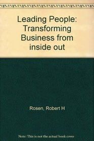 Leading People: Transforming Business Inside Out