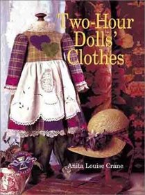 Two-Hour Dolls' Clothes (Two-hour Crafts S.)