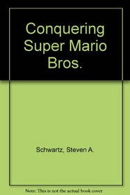 Compute's Conquering Super Mario Brothers Adventures