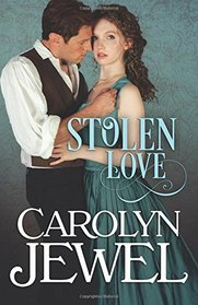 Stolen Love: A Victorian Historical Romance