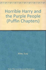 Horrible Harry and the Purple People (Puffin Chapters)