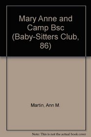 Mary Anne and Camp Bsc (Baby-Sitters Club, 86)