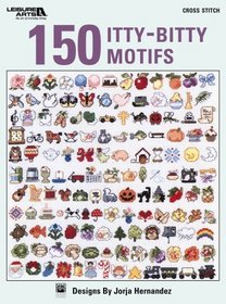 150 Itty-Bitty Motifs (Leisure Arts #4846)