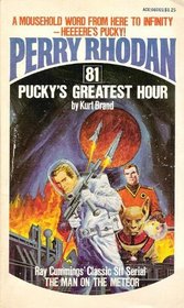 Pucky's Greatest Hour (Perry Rhodan #81)