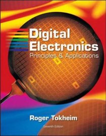 Digital Electronics: Principles and Applications, Student Text with MultiSIM CD-ROM