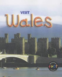 Visit ... Wales (Visit....S.)