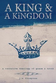 A King and a Kingdom