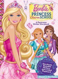 Barbie in Princess Charm School: A Panorama Sticker Storybook (Barbie Panorama Sticker Book)