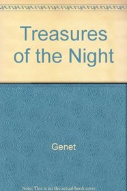 Treasures of the Night: The Collected Poems of Jean Genet
