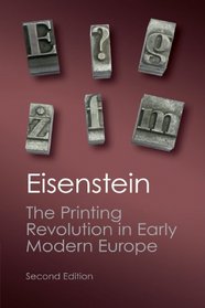 The Printing Revolution in Early Modern Europe (Canto Classics)