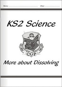 National Curriculum Science: More About Dissolving (Unit 6c)