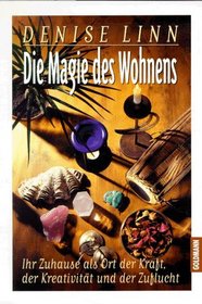 Die Magie des Wohnens.