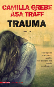 Trauma (More Bitter Than Death) (Siri Bergman, Bk 2) (Italian Edition)