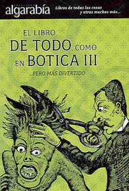 El libro de todo, como en botica III (Spanish Edition)