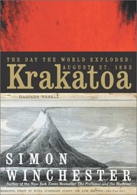 Krakatoa : The Day the World Exploded: August 27, 1883