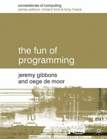 Fun of Programming (Cornerstones of Computing)