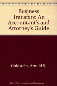 Business Transfers: An Accountant's and Attorney's Guide