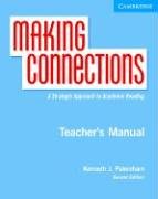 Making Connections High Intermediate Teacher's Manual: An Strategic Approach to Academic Reading (Making Connections)