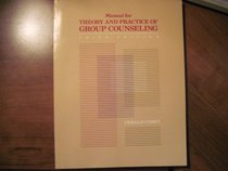 Manual for Theory and Practice of Group Counseling