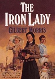 The Iron Lady (House of Winslow (Hardcover))