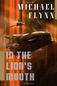 In the Lion's Mouth (Firestar Universe: Spiral Arm, Bk 3)