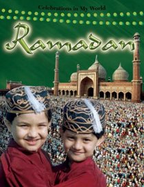 Ramadan (Celebrations in My World)