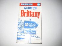 Nicholson's Guide to Brittany (Nicholson Regional Guides)