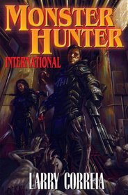 Monster Hunter International (Monster Hunter, Bk 1)