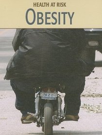 Obesity (Health at Risk)