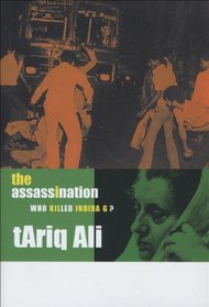 The Assassination: Who Killed Indira Gandhi?