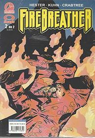 Firebreather 2 (Spanish Edition)
